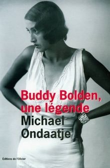 Buddy Bolden, une légende  von Ondaatje, Michael | Buch | Zustand gut