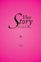 Her Story The Road Taken Pink Taschenbuch Kartoniert / Broschiert Englisch 2014