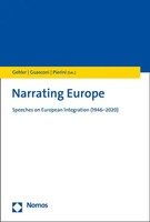Narrating Europe Speeches On European Integration (1946-2020) Gehler (U. A.)