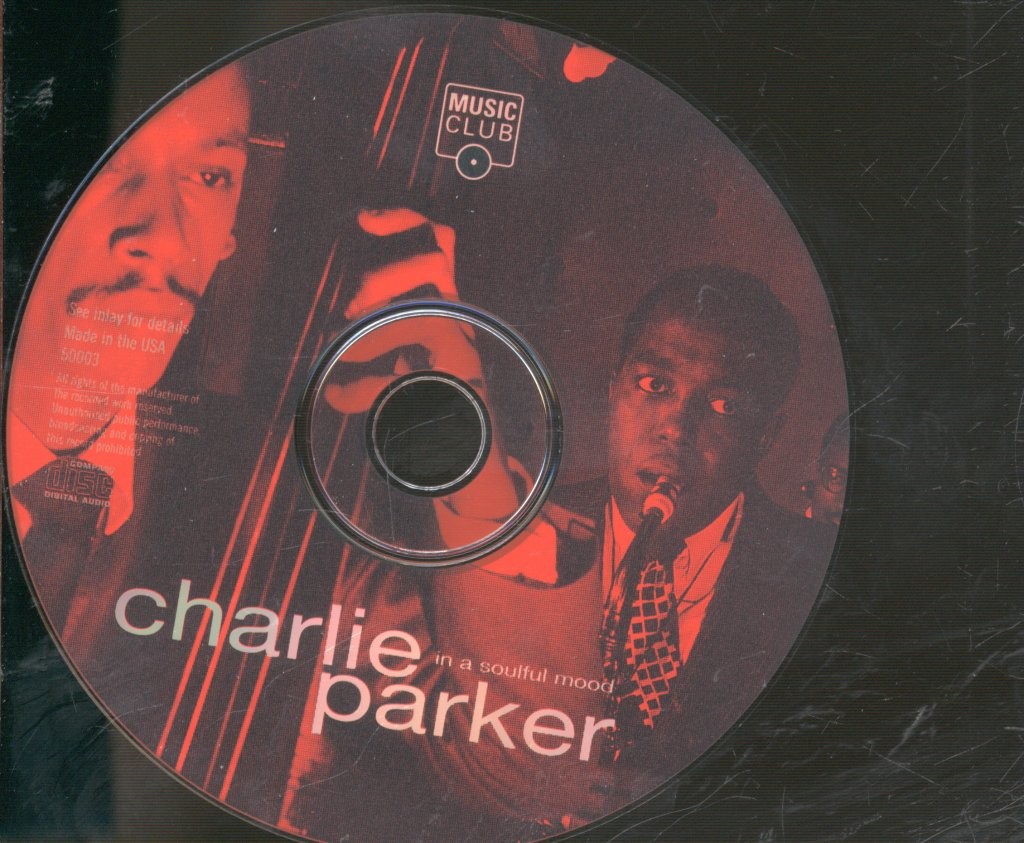 Charlie Parker In A Soulful Mood CD USA Music Club 1996 50003