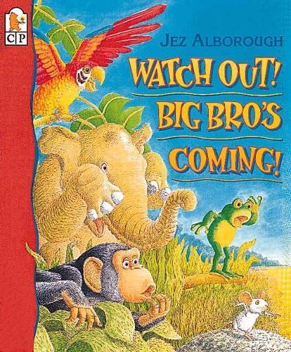 Thumbnail - Jez Alborough Watch Out Big Bro's Coming (taschenbuch) (us Import)