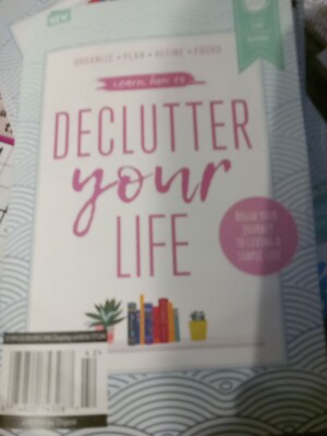 Learn How to DeClutter Your Life Organize   Plan   Refine   Focus 