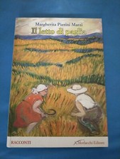 Margherita Pierini Marzi Il Letto Di Paglia Morlacchi - A1