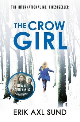Erik Axl Sund The Crow Girl (Taschenbuch)