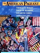 AMERICAN PAGEANT VOLUME 2, ELEVENTH EDITION By Bailey *Excellent Condition*