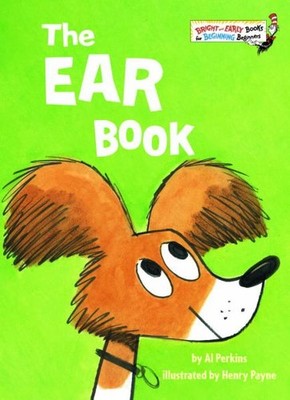 The Ear Book (Bright and Early Books for Beginning Beginners)