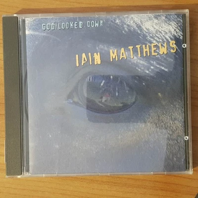 IAIN MATTHEWS god looked down DISCTRONICS USA VG+/VG+ (CD Album, Pop) - Bild 1 von 4