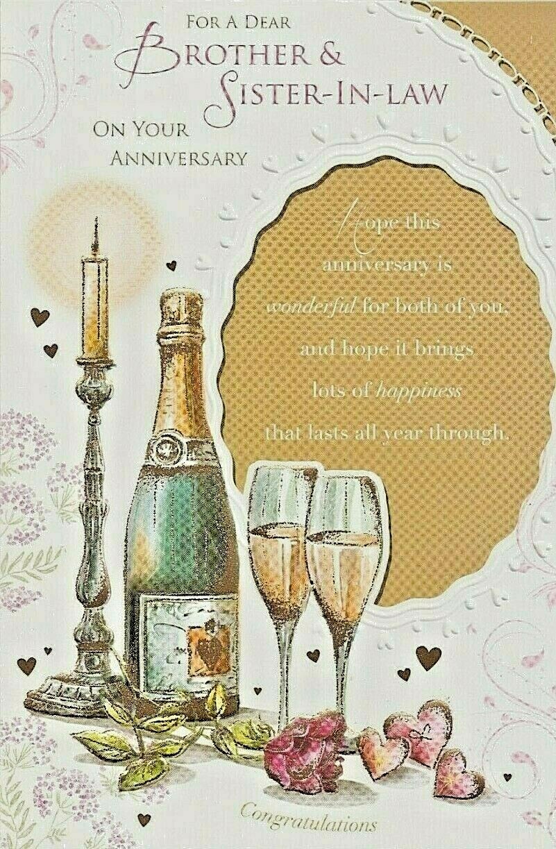 BROTHER & SISTER INLAW ANNIVERSARY CARD - GOOD QUALITY LOVELY WORDS free P&P