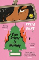 Your Driver Is Waiting Priya Guns Taschenbuch 320 S. Englisch 2024