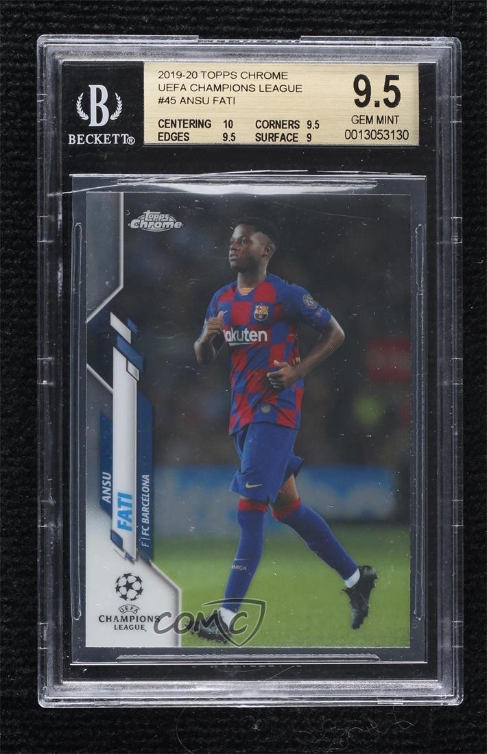 2019-20 Topps Chrome UCL Ansu Fati #45 BGS 9.5 GEM MINT Rookie RC 0y30