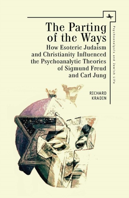 Parting Of The Ways: How Esoteric Judais