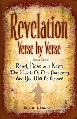 Revelation Verse by Verse, Second Edition (Large Print) Read, Hear and Keep ...