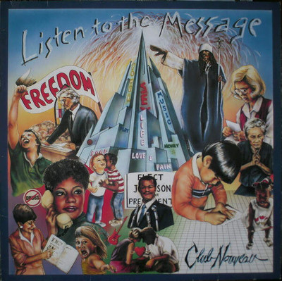 Club Nouveau - Listen To The Message (VINYL)