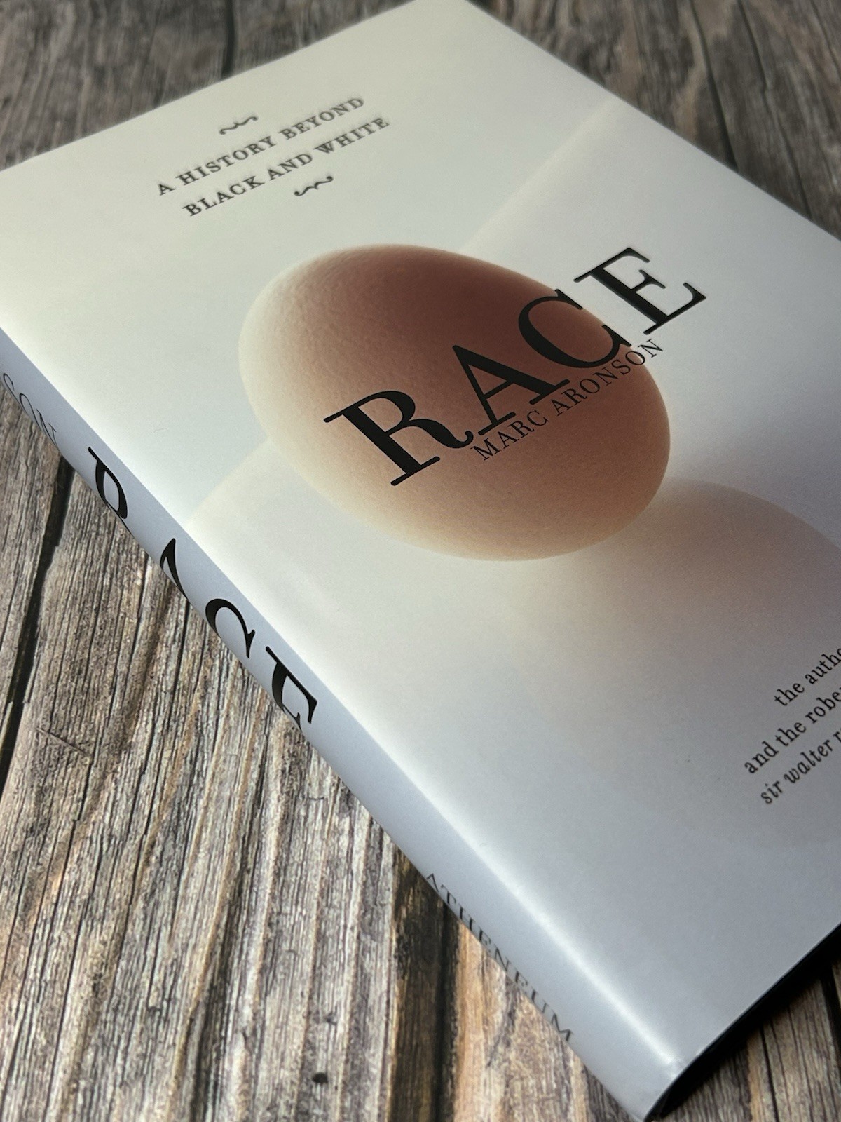 RACE A HISTORY OF BLACK & WHITE / MARC ARONSON / SIGNED 1ST EDITION 1ST PRINT HC