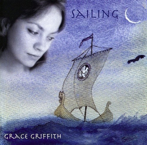 Grace Griffith Sailing CD NEW