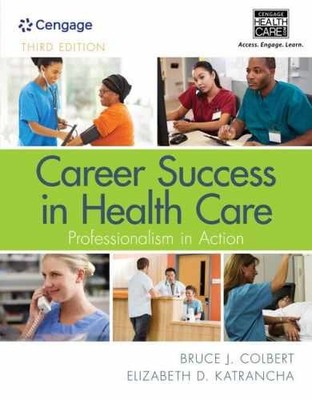 Career Success in Health - Paperback, by Colbert Bruce; Katrancha - Very Good
