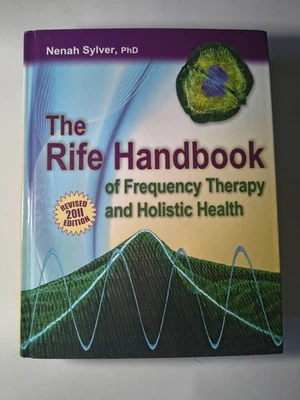 The Rife Handbook of Frequency Therapy and Holistic Health - Image 1 of 4