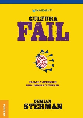 CULTURA FAIL Fallar y aprender para innovar y liderar Demián Sterman Taschenbuch