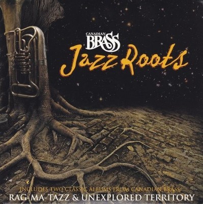 Canadian Brass Canadian Brass: Jazz Roots Album (US IMPORT)