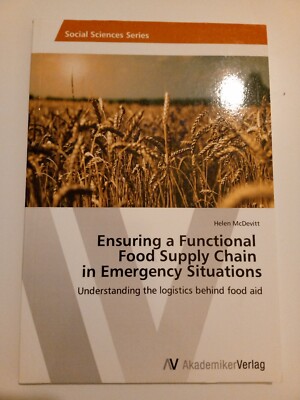 Ensuring a Functional Food Supply Chain in Emergency Situations Understandi 2238