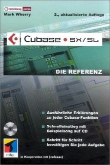 Cubase SX/SL Die Referenz, m. CD-ROM | Buch | Zustand gut