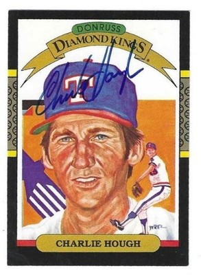 Autographed CHARLIE HOUGH Texas Rangers 1987 Donruss Diamond King card #7 w/COA