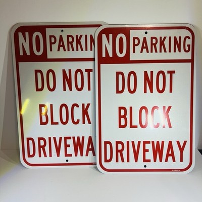 2 Pack Large No Parking Sign Do Not Block Driveway Sign, 18 x 12 18 X 12 ''