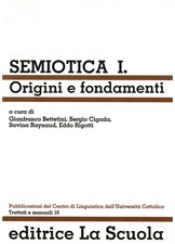 Semiotica. Volume I - AA.VV. (Editrice La Scuola) [1999]