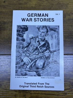 #ad German War Stories Translated From Original Third Reich Sources 1989 Karl Hammer $22.95
