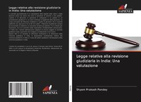 Legge Relativa Alla Revisione Giudiziaria In India: Una Valutazione Pandey Buch