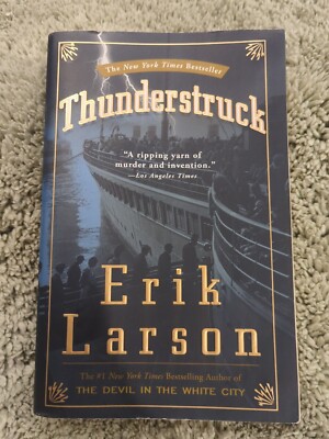 Thunderstruck by Erik Larson (2006, Paperback)