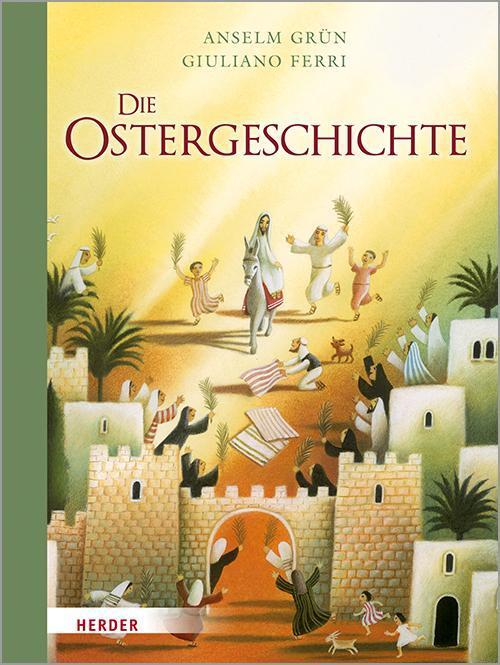 Thumbnail - Anselm Grün Die Ostergeschichte 9783451713910