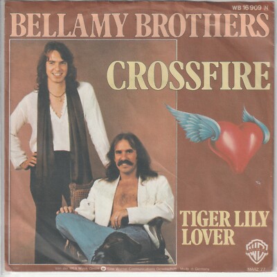 Bellamy Brothers   Crossfirre   Tiger Lily Lover   WEA WB 16909 -  1977   dt. 7 
