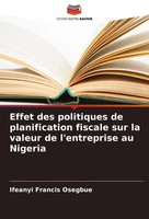 Ifeanyi Francis Osegbue | Effet Des Politiques De Planification Fiscale Sur...