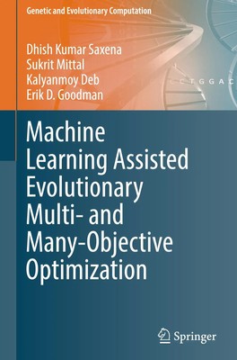 Dhish Kumar Saxena (u. a.) | Machine Learning Assisted Evolutionary Multi-...