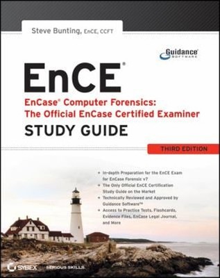 EnCase Computer Forensics -- the Official EnCE : EnCase Certified