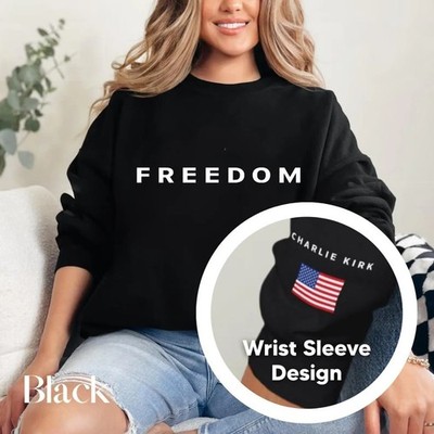 Sleeve Design Charlie Kirk Freedom Sweatshirt, Freedom Sweatshirt