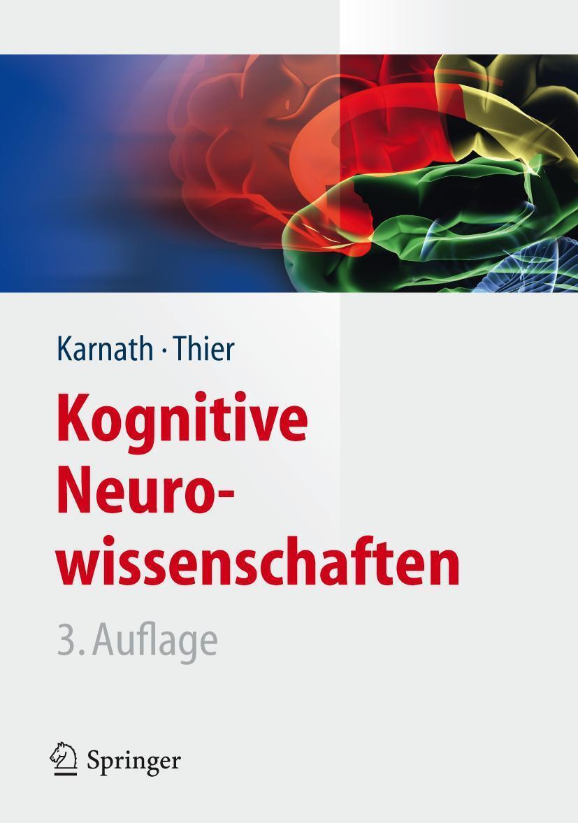 Thumbnail - Kognitive Neurowissenschaften | Hans-otto Karnath (u. A.) | Buch |
