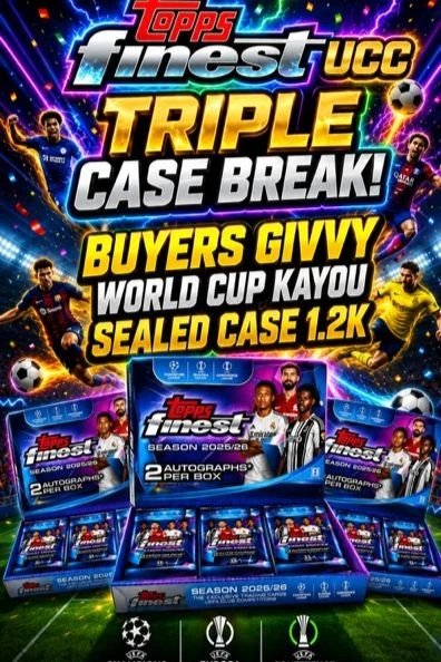 TOPPS FINEST  3X UCC CASE BREAK - BUYERS GIVVY SEALED CASE WORLD CUP