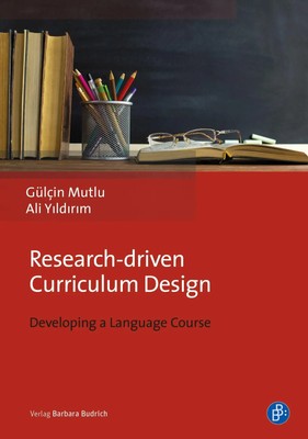 Gülçin/Yildirim, Ali Mutlu | Research-driven Curriculum Design | Buch | Englisch