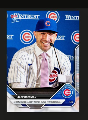 #ad 2025 TOPPS NOW OS 14 ALEX BREGMAN SIGNS WITH CUBS PRESALE $6.95