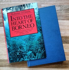 Into The Heart of Borneo,  1st edition Hardback. 1984. Very Good.