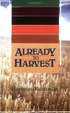 Already to Harvest, Rector, Hartman, Jr.