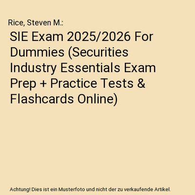 SIE Exam 2025/2026 For Dummies (Securities Industry Essentials Exam Prep + Pract