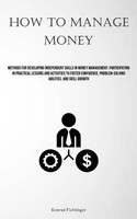 How To Manage Money | Konrad Fichtinger | Taschenbuch | Englisch | 2023