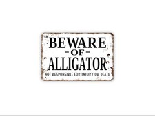 Beware Of Alligator Sign Metal or Magnet  Funny Gator Warning Sign  Rustic