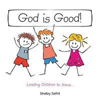 Shelley Safrit | God Is Good! | Taschenbuch | Englisch (2022) | Westbow Press
