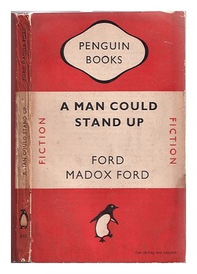 FORD, FORD MADOX (1873-1939) Ein Mann konnte aufstehen: Ein Roman / von Ford Madox Ford.