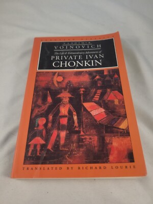 The Life and Extraordinary Adventures of Private Ivan Chonkin European Classics