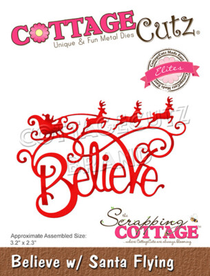 Scrapping Cottage Cutz Metall Stanzschablone Christmas Believe with Santa Flying